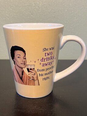 Chris's Stuff Retro Mug "She Was Two Drinks Away From Proving His Mother Right"